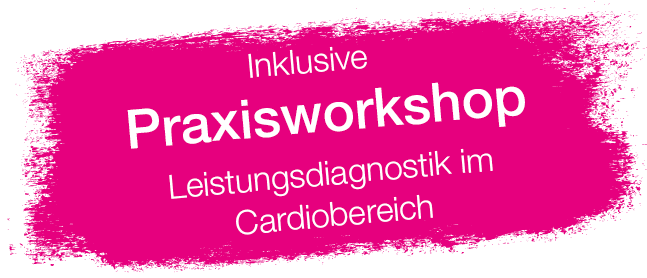 Inkl. Praxisworkshop Cardiotraining Siegel Inklusive Praxisworkshop